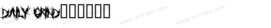 Daily Grind字体转换